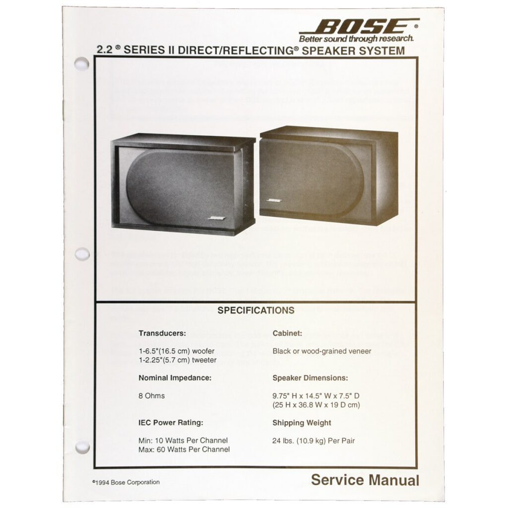 Bose 2.2 Series II Direct/Reflecting Speaker System — Service Manual